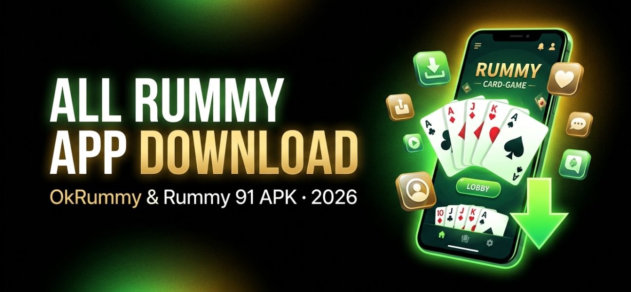 all rummy app download — OkRummy and Rummy 91 APK on Android